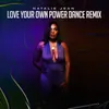 About Love Your Own Power Song