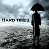 Hard Times