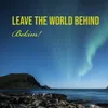 Leave the World Behind