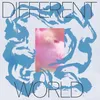 About Different World Song