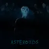 About Asteroids Song