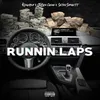 About Runnin Laps Song