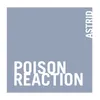About Poison Reaction Song