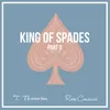 About King of Spades, Pt. 2 Song