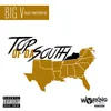 About Top of Da South Song