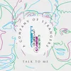 About Talk to Me Song