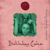 About Birthday Cake Song