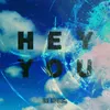 About Hey You Song