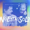 About No Estás Solo: Canción Para Los Enfermos Song