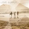 About Love Supply Song