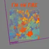 About I'm on Fire Song