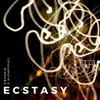 About Ecstasy Song