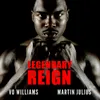 Legendary Reign