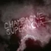 Champagne Supernova