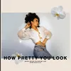 About How Pretty You Look (When You're Telling Me Lies) Song