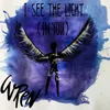 About I See the Light (In You) Song