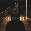 About By Yourself Song
