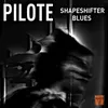 Shapeshifter Blues