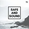 About Safe and Sound Song