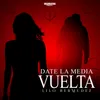 Date la Media Vuelta