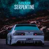 About SERPENTINE Song