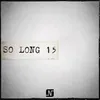 About So Long 15 Song