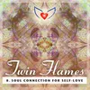 Guided Ascension Healing Meditation 8: Twin Flames - Soul Connection for Self Love