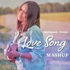 Love Song Mashup