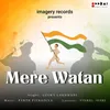 About Mere Watan Song
