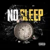 About No Sleep Song