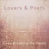 About Keep Breaking My Heart Song