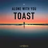 About Alone with You Song