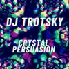 About Crystal Persuasion Song