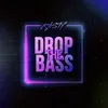 About Drop the Bass Song