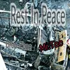 About Rest in Peace Song