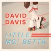 About Little Mo' Betta Song