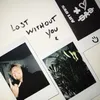 About Lost Without You Song