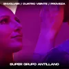 About Envolver / Cuatro Veinte / Provenza Song