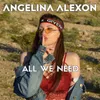 About All We Need Song