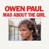 About Mad About the Girl Song