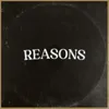 About Reasons Song