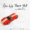 About Are We There Yet Song