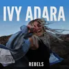 About Rebels Song