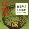 About Queens Stand Up Song