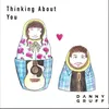 About Thinking About You Song