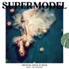 About Supermodel Song