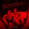 About Bloodbath Song