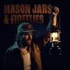 About Mason Jars & Fireflies Song