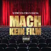 About Mach kein Film Song