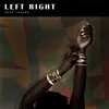 About Left Right Song